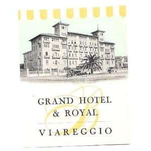  Grand Hotel & Royal Viareggio Luggage Label Italy 