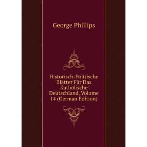   Deutschland, Volume 14 (German Edition) George Phillips Books