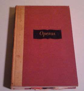 The Victor Book of Operas, Simon & Schuster, 1949, G+  