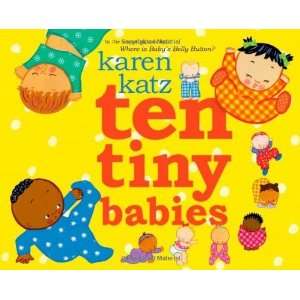  Ten Tiny Babies [Hardcover] Karen Katz Books