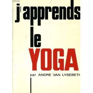  Japprends Le Yoga Andre Van Lysebeth, Jean Herbert 