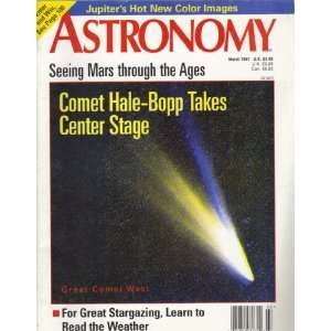  ASTRONOMY MAGAZINE MARCH 1997 VOL. 25, NO. 3 COMET HALE 