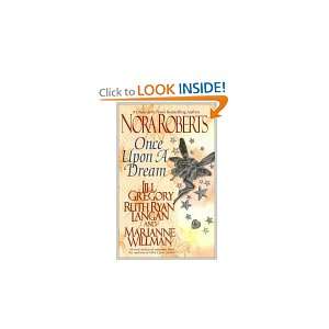   Once upon a Dream Nora Roberts; Jill Gregory; Ruth Ryan Langan Books