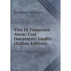  Vita Di Francesco Arese Con Documenti Inediti (Italian 