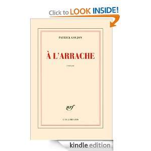 À larrache (Blanche) (French Edition) Patrick Goujon  