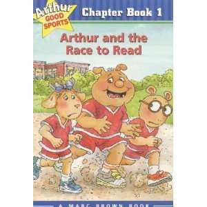  Arthur and the Race to Read[ ARTHUR AND THE RACE TO READ 