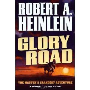  Glory Road [Paperback] Robert A. Heinlein Books