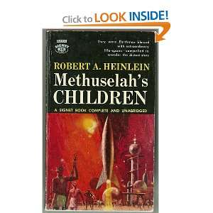  Methuselahs Children Robert A. Heinlein Books