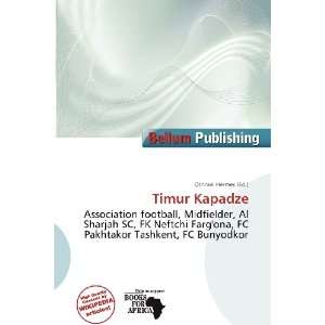  Timur Kapadze (9786200893451): Othniel Hermes: Books
