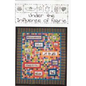  Under the Influence of Fabric Quilt Pattern Quilt Country 