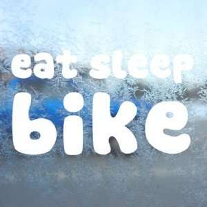 Eat Sleep Mountain Biking Cycling Bike White Decal White Sticker