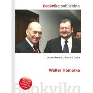  Walter Homolka Ronald Cohn Jesse Russell Books