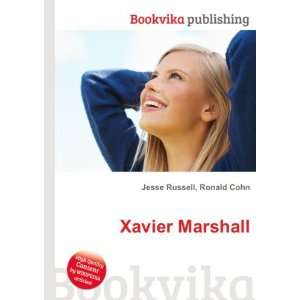 Xavier Marshall Ronald Cohn Jesse Russell Books