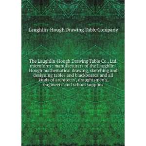    and school supplies Laughlin Hough Drawing Table Company Books