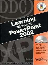 DDC Learning Microsoft PowerPoint 2002, (1585771694), Sue Plumley 