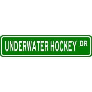  UNDERWATER HOCKEY Street Sign   Sport Sign   High Quality 
