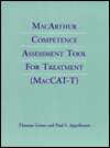 MacArthur Competence Assessment Tool for Treatment (Maccat T 
