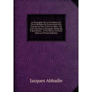   De Moins ContestÃ© Dans La (French Edition) Jacques Abbadie Books