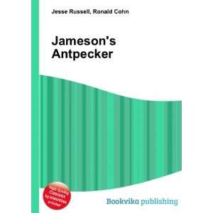  Jamesons Antpecker Ronald Cohn Jesse Russell Books