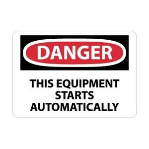   Danger, This Equipment Starts Automatically, 7 X 10, .040 Aluminum