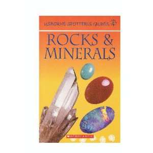    Rocks & Minerals (Usborne Spotters Guides) Alan Wolley Books