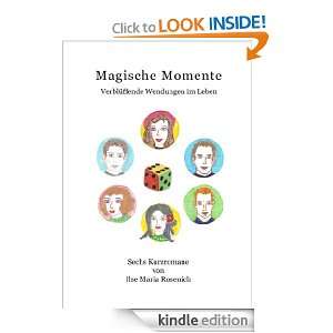 Magische Momente Verblüffende Wendungen im Leben (German Edition 