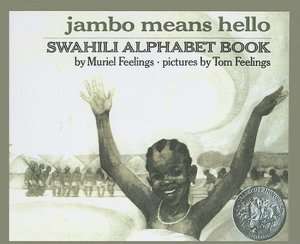   Jambo Means Hello by Muriel L. Feelings, Penguin 