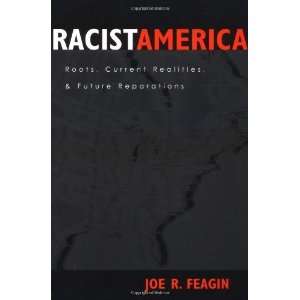   Realities and Future Reparations [Paperback] Joe R. Feagin Books