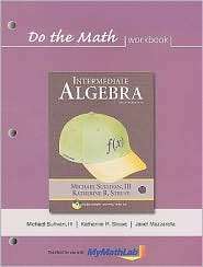 Intermediate Algebra, (0321593057), Michael Sullivan, Textbooks 