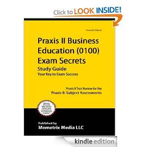 0100) Exam Secrets Study Guide Praxis II Test Review for the Praxis 