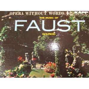  Opera Without Words   The Music of Faust   Gounod   Rome 