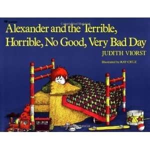   , Horrible, No Good, Very Bad Day [Paperback]: Judith Viorst: Books