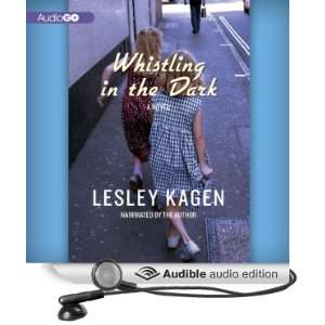   in the Dark A Novel (Audible Audio Edition) Lesley Kagen Books