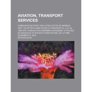  Aviation, transport services Agreement between the United 
