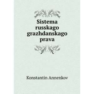  prava (in Russian language) Konstantin Annenkov  Books