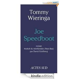 Joe Speedboot (Lettres néerlandaises) (French Edition) Tommy 
