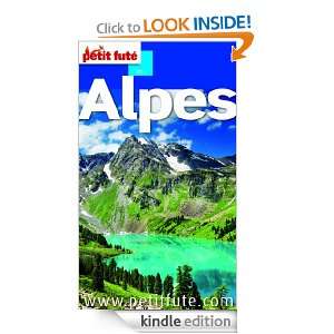 Alpes 2012 (GUIDES REGION) (French Edition) Collectif, Dominique 