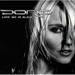 Love Me in Black by Doro ( Audio CD   Jan. 25, 2000)   Import