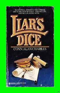 liar s dice by conn alan charles published by tor books in 1985 soft 