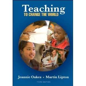  J. Oakess,M. Lipton s 3rd(third) edition (Teaching To 