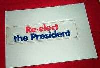 Re elect the President, Nixon BUMPER STICKER  