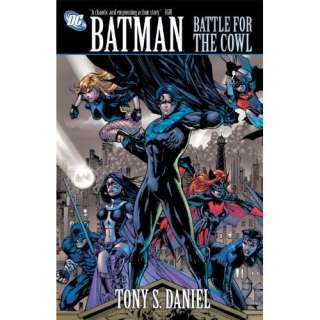  Batman: Battle for the Cowl (9781401224172): Tony Daniel