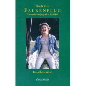  Jugend in der DDR. Tatsachenroman. (9783929560176) Gisela Rein Books