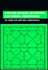 Applied Neural Networks for Signal Processing, (0521644003), Fa Long 