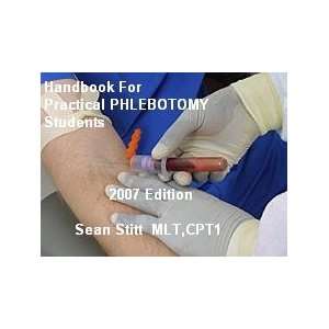  Phlebotomy Students (2007) by Sean Stitt MLT,CPT1 