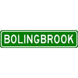  BOLINGBROOK City Limit Sign   High Quality Aluminum 