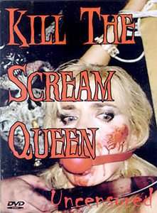Kill The Scream Queen DVD, 2004  