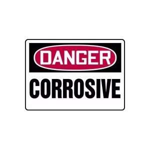  DANGER CORROSIVE Sign   10 x 14 Adhesive Dura Vinyl 