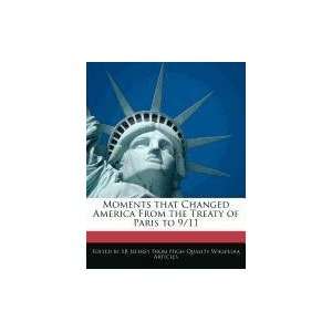   From the Treaty of Paris to 9/11 (9781241615017) SB Jeffrey Books