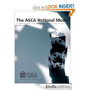 The ASCA National Model: A Framework for School Counseling Programs 